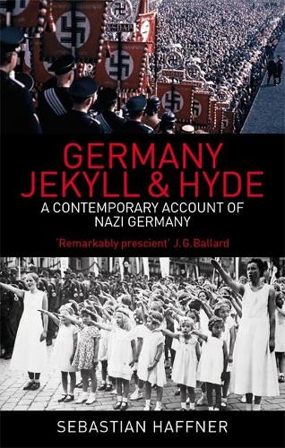 Паперова книга «Germany: Jekyll And Hyde: A Contemporary Account of Nazi Germany», автор Себастьян Гаффнер - фото №1