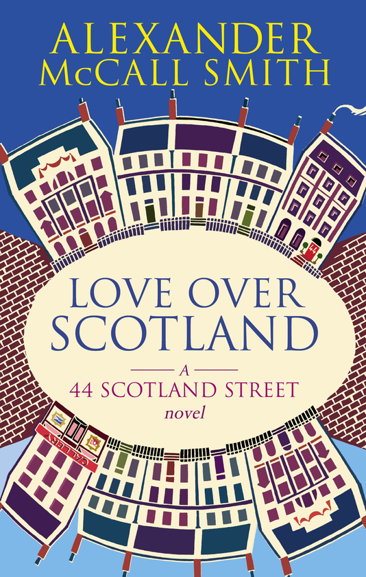 Бумажная книга «Love Over Scotland», автор Александер Макколл Смит - фото №1