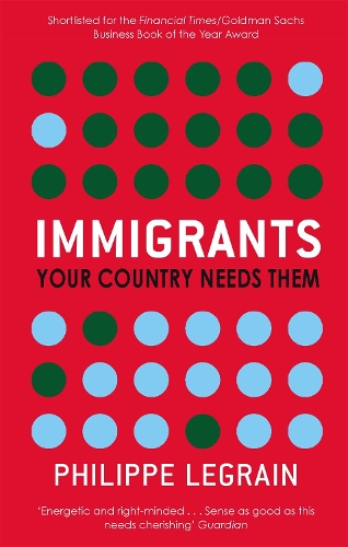Паперова книга «Immigrants: Your Country Needs Them», автор Філіп Легрейн - фото №1