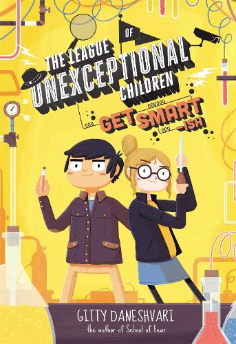 [object Object] «The League of Unexceptional Children: Get Smart-ish: Book 2», автор Гитти Данешвари - фото №1
