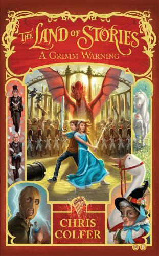 Бумажная книга «The Land of Stories: A Grimm Warning: Book 3», автор Крис Колфер - фото №1