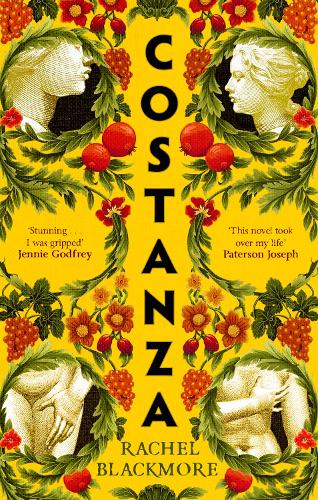 Бумажная книга «Costanza: 'Striking fictional retelling of this true history' – Sunday Times», автор Рэйчел Блэкмор - фото №1