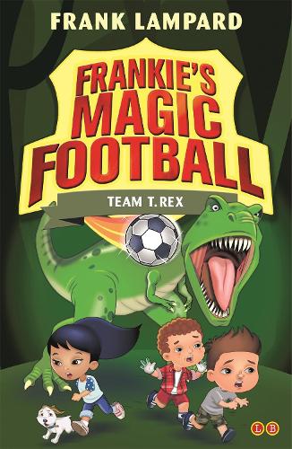 Паперова книга «Frankie's Magic Football: Team T. Rex: Book 14», автор Френк Лемпард - фото №1