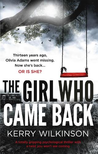 Бумажная книга «The Girl Who Came Back», автор Керри Уилкинсон - фото №1