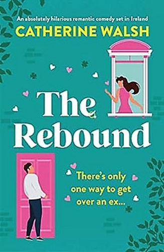 Паперова книга «The Rebound», автор Кетрін Волш - фото №1