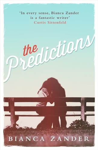 Бумажная книга «The Predictions», автор Бьянка Зандер - фото №1