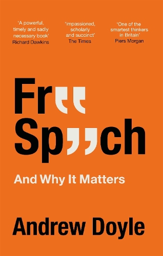Бумажная книга «Free Speech And Why It Matters», автор Эндрю Дойл - фото №1