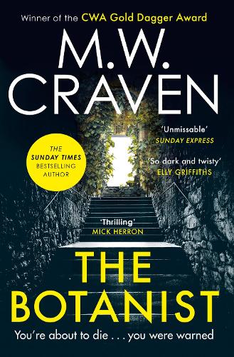 Паперова книга «The Botanist: a gripping new thriller from The Sunday Times bestselling author», автор М. В. Крейвен - фото №1