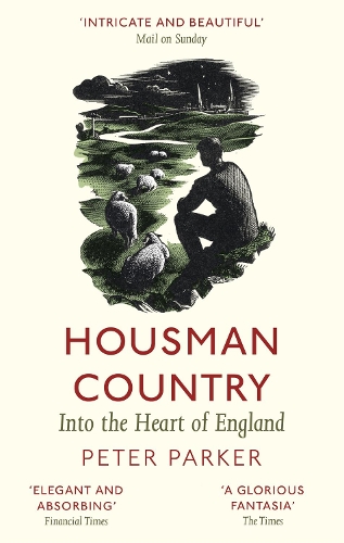 Бумажная книга «Housman Country: Into the Heart of England», автор Питер Паркер - фото №1