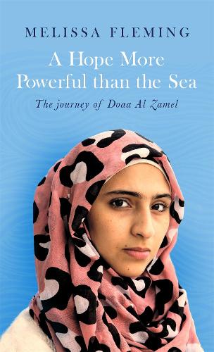 Паперова книга «A Hope More Powerful than the Sea», автор Мелісса Флемінг - фото №1