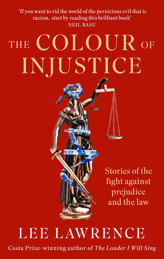 Паперова книга «The Colour of Injustice: Stories of the fight against prejudice and the law», автор Лі Лоуренс - фото №1
