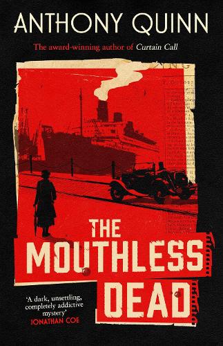 Паперова книга «The Mouthless Dead: 'Completely addictive' Jonathan Coe», автор Ентоні Куінн - фото №1