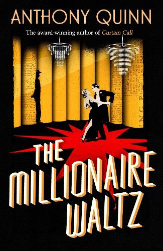 Паперова книга «The Millionaire Waltz», автор Ентоні Куінн - фото №1