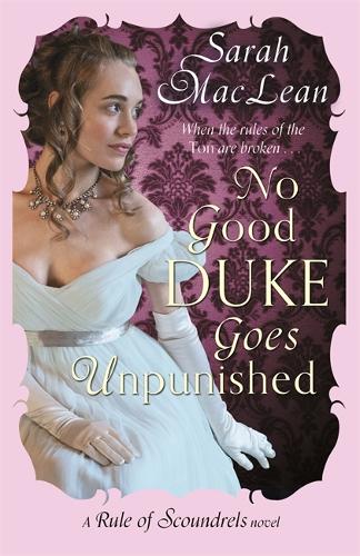 Бумажная книга «No Good Duke Goes Unpunished: Number 3 in series», автор Сара Маклин - фото №1