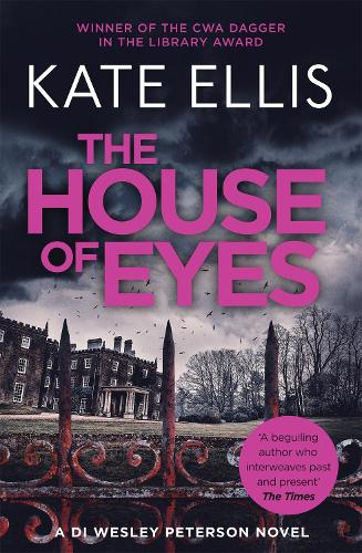 Бумажная книга «The House of Eyes: Book 20 in the DI Wesley Peterson crime series», автор Кейт Эллис - фото №1