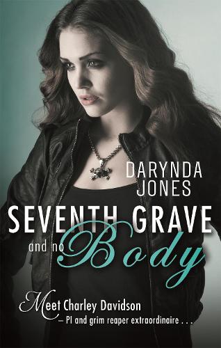 Паперова книга «Seventh Grave and No Body», автор Даринда Джонс - фото №1