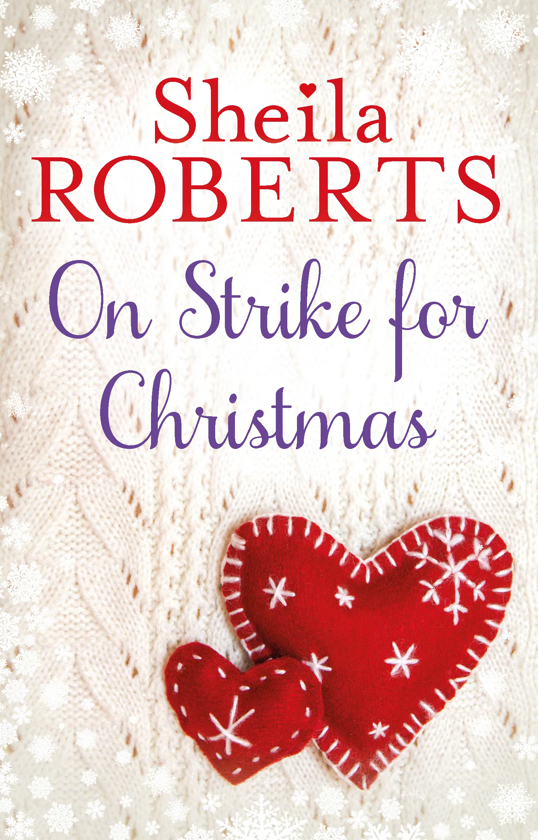 Бумажная книга «On Strike for Christmas», автор Шейла Робертс - фото №1
