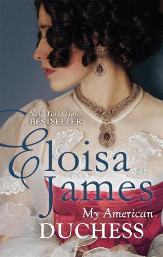 Паперова книга «My American Duchess», автор Елоіза Джеймс - фото №1