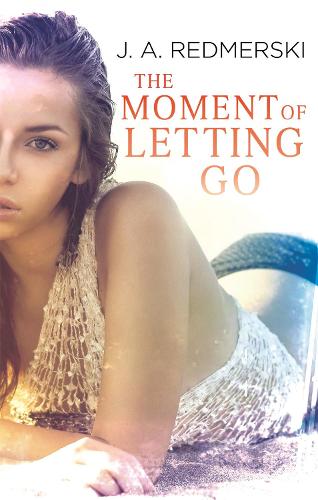 Бумажная книга «The Moment of Letting Go», автор Дж. А. Редмерски - фото №1