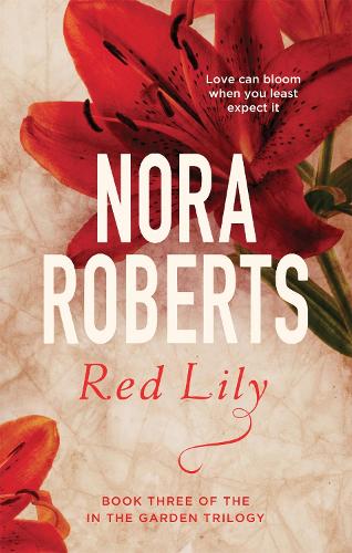 Бумажная книга «Red Lily: Number 3 in series», автор Нора Робертс - фото №1