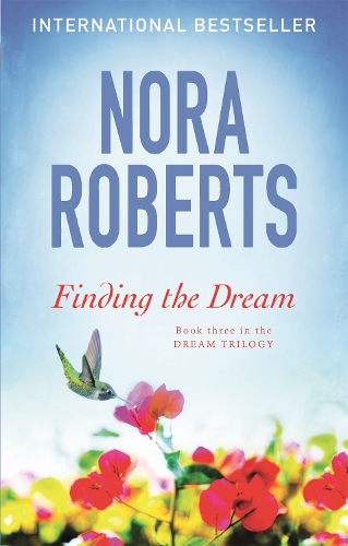 Бумажная книга «Finding The Dream: Number 3 in series», автор Нора Робертс - фото №1