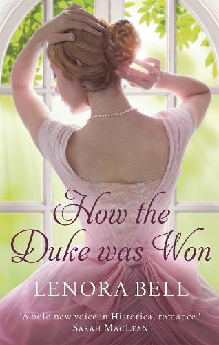 Паперова книга «How the Duke Was Won», автор Ленора Белл - фото №1