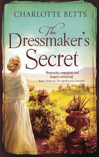 Бумажная книга «The Dressmaker's Secret: A gorgeously evocative historical romance», автор Шарлотта Беттс - фото №1