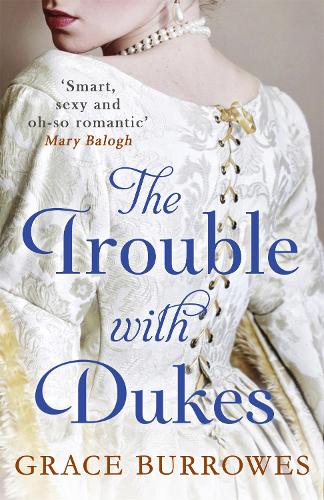 Бумажная книга «The Trouble With Dukes», автор Грейс Берроуз - фото №1