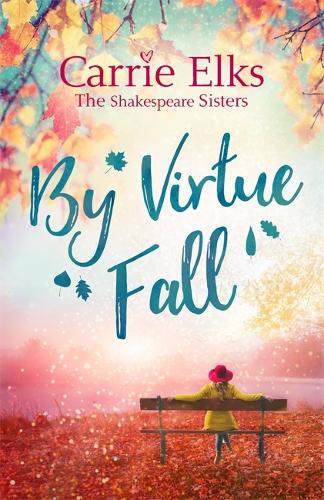 Бумажная книга «By Virtue Fall: the perfect heartwarming romance for a cold winter night», автор Керри Элкс - фото №1