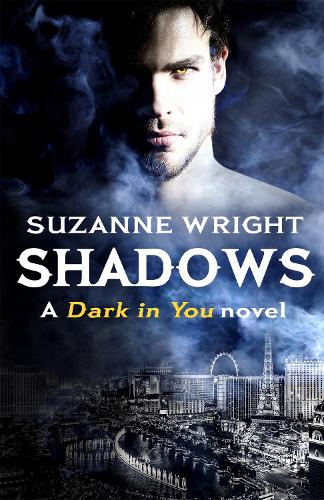 Бумажная книга «Shadows: Enter an addictive world of sizzlingly hot paranormal romance . . .», автор Сюзанна Райт - фото №1