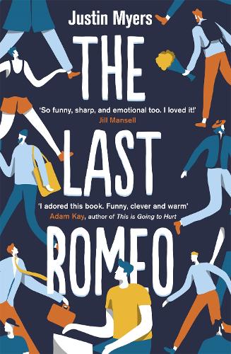 Бумажная книга «The Last Romeo: A BBC 2 Between the Covers Book Club Pick», автор Джастин Майерс - фото №1