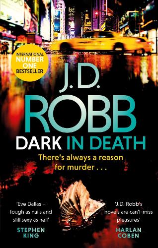 Бумажная книга «Dark in Death: An Eve Dallas thriller (Book 46)», автор Дж. Д. Робб - фото №1