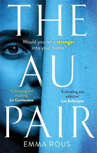 Бумажная книга «The Au Pair: A spellbinding mystery full of dark family secrets», автор Эмма Роус - фото №1