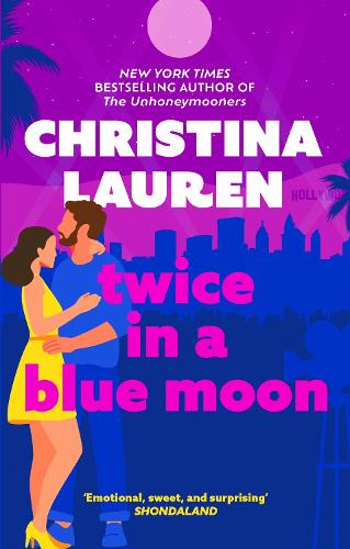 Паперова книга «Twice in a Blue Moon: a heart-wrenching story of a second chance at first love», автор Крістіна Лорен - фото №1
