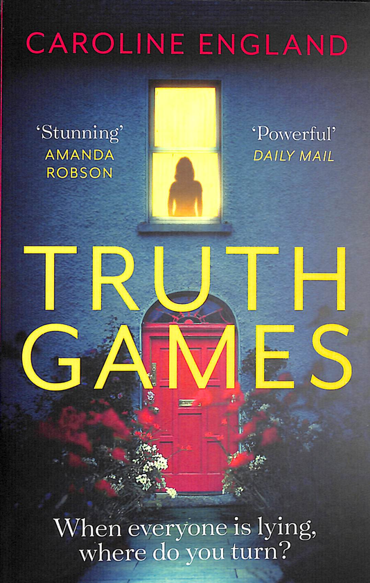 Бумажная книга «Truth Games», автор Каролайн Ингленд - фото №1