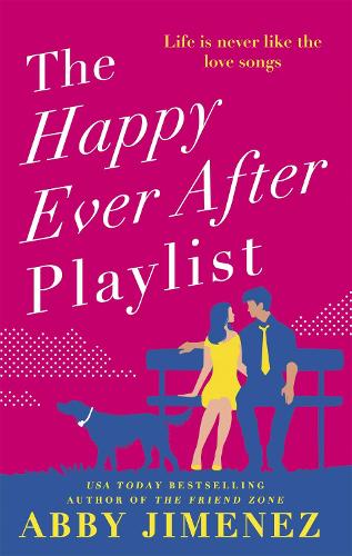 Бумажная книга «The Happy Ever After Playlist: 'Full of fierce humour and fiercer heart' Casey McQuiston, New York Times bestselling author of Red, White & Royal Blue», автор Эбби Хименес - фото №1