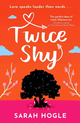 Бумажная книга «Twice Shy: the most hilarious and feel-good romance of 2022», автор Сара Хогл - фото №1