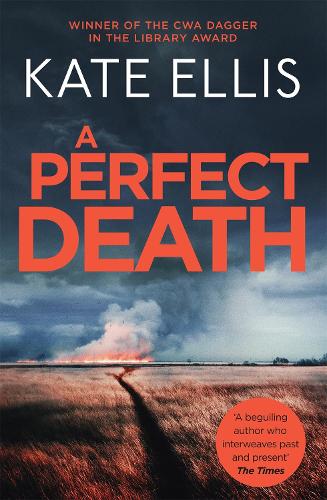 Бумажная книга «A Perfect Death: Book 13 in the DI Wesley Peterson crime series», автор Кейт Эллис - фото №1