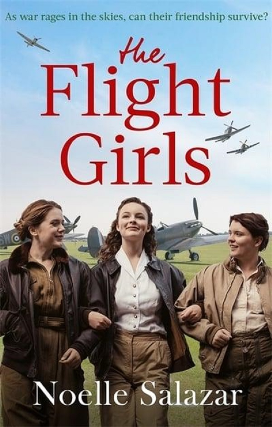 Бумажная книга «The Flight Girls», автор Ноэль Салазар - фото №1