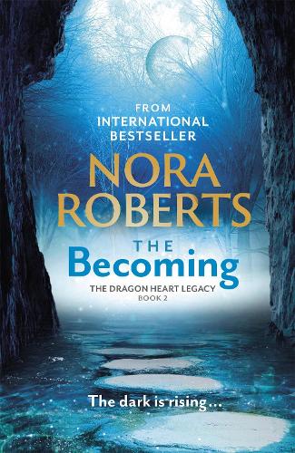 Бумажная книга «The Becoming: The Dragon Heart Legacy Book 2», автор Нора Робертс - фото №1