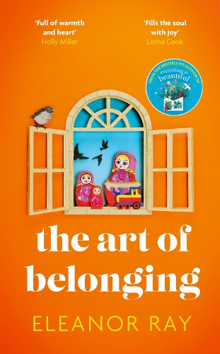 Бумажная книга «The Art of Belonging: The heartwarming new novel from the author of EVERYTHING IS BEAUTIFUL», автор Элеонора Рэй - фото №1
