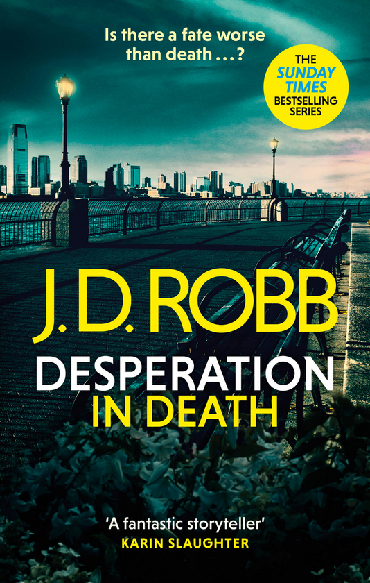 Бумажная книга «Desperation in Death: An Eve Dallas thriller (In Death 55)», автор Дж. Д. Робб - фото №1