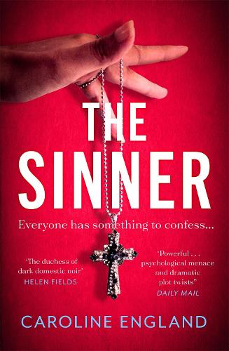 Бумажная книга «The Sinner: A completely gripping psychological thriller with a killer twist», автор Каролина Ингланд - фото №1