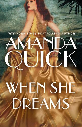 Бумажная книга «When She Dreams: escape to the glittering, scandalous golden age of 1930s Hollywood», автор Аманда Квик - фото №1