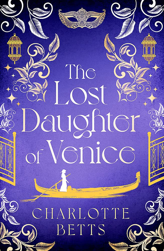 Паперова книга «The Lost Daughter of Venice», автор Шарлотта Беттс - фото №1