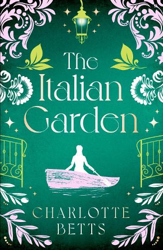 Бумажная книга «The Italian Garden: The perfect historical fiction to fall in love with this spring!», автор Шарлотта Беттс - фото №1