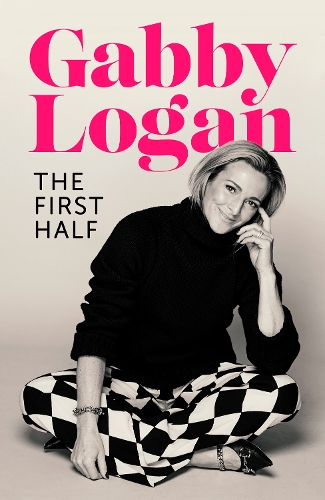 Паперова книга «The First Half», автор Ґаббі Лоґан - фото №1