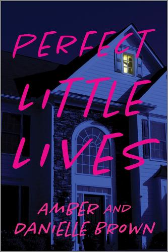 Паперова книга «Perfect Little Lives», авторів Амбер Браун, Даніель Браун - фото №1