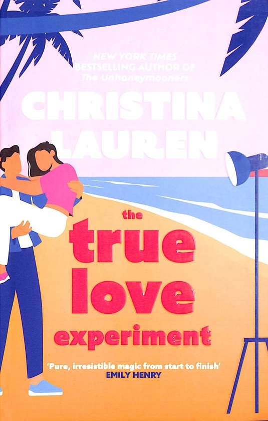 Бумажная книга «The True Love Experiment», автор Кристина Лорен - фото №1