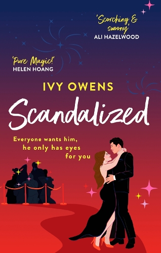 Бумажная книга «Scandalized: the perfect steamy Hollywood romcom», автор Айви Оуэнс - фото №1